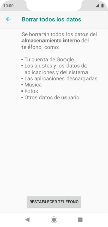 Pulsa RESTABLECER TELÉFONO. Pulsa RESTABLECER TELÉFONO.