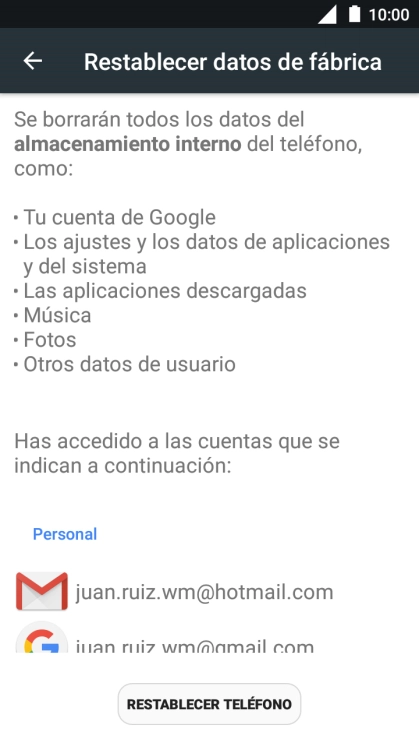 Pulsa RESTABLECER TELÉFONO. Pulsa RESTABLECER TELÉFONO.