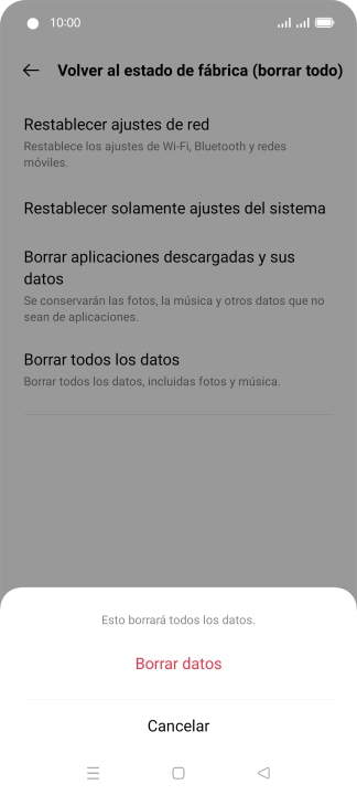 Pulsa Borrar datos. Pulsa Borrar datos.