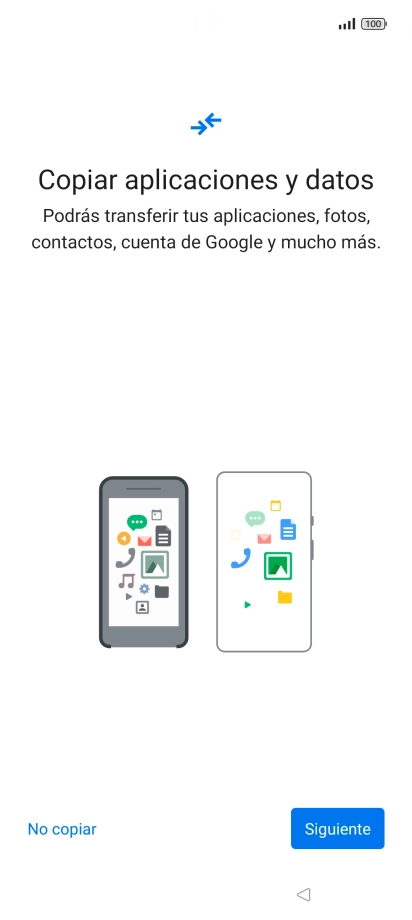 Pulsa No copiar y sigue las indicaciones de la pantalla para finalizar la activación del teléfono. Pulsa No copiar y sigue las indicaciones de la pantalla para finalizar la activación del teléfono.