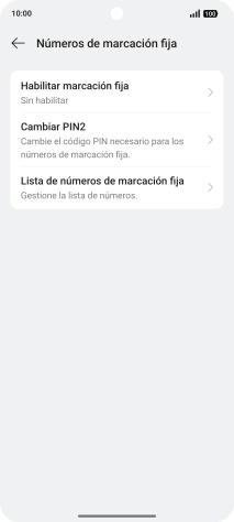 Pulsa Habilitar marcación fija. Pulsa Habilitar marcación fija.