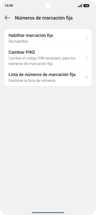 Pulsa Habilitar marcación fija. Pulsa Habilitar marcación fija.