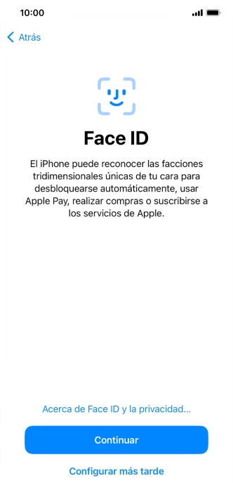 Sigue las indicaciones de la pantalla para activar el uso del reconocimiento facial (Face ID) o pulsa Configurar más tarde. Sigue las indicaciones de la pantalla para activar el uso del reconocimiento facial (Face ID) o pulsa Configurar más tarde.