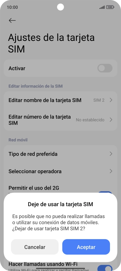 Si desactivas el uso de la tarjeta SIM, pulsa Aceptar. Si desactivas el uso de la tarjeta SIM, pulsa Aceptar.