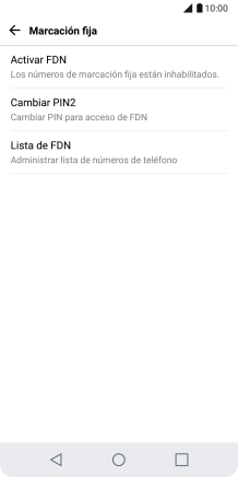 Pulsa Activar FDN para activar la marcación fija. Pulsa Activar FDN para activar la marcación fija.