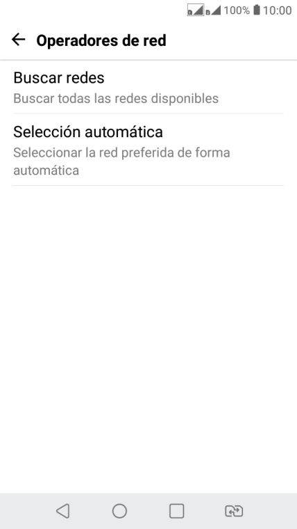 Si quieres seleccionar la red de forma manual, pulsa Buscar redes y espera un momento mientras el teléfono está buscando las redes disponibles. Si quieres seleccionar la red de forma manual, pulsa Buscar redes y espera un momento mientras el teléfono está buscando las redes disponibles.