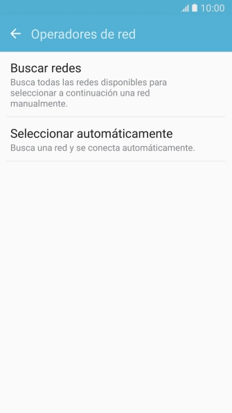 Si quieres seleccionar la red de forma automática, pulsa Seleccionar automáticamente. Si quieres seleccionar la red de forma automática, pulsa Seleccionar automáticamente.