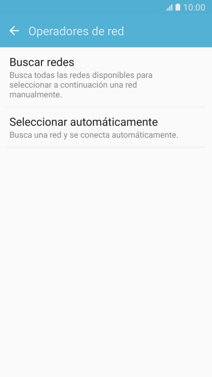 Si quieres seleccionar la red de forma automática, pulsa Seleccionar automáticamente. Si quieres seleccionar la red de forma automática, pulsa Seleccionar automáticamente.