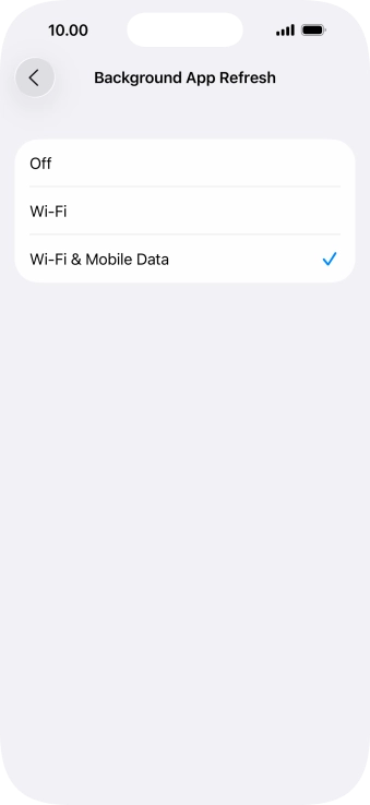To turn off background refresh of apps, press Off. To turn off background refresh of apps, press Off.