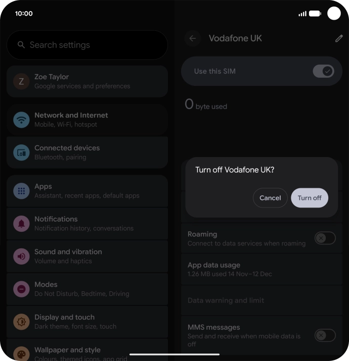 If you turn off use of the SIM, press Turn off. If you turn off use of the SIM, press Turn off.