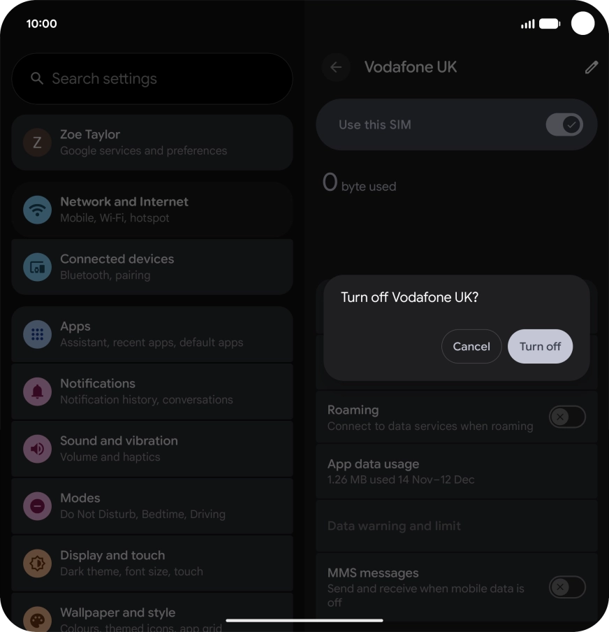 If you turn off use of the SIM, press Turn off. If you turn off use of the SIM, press Turn off.