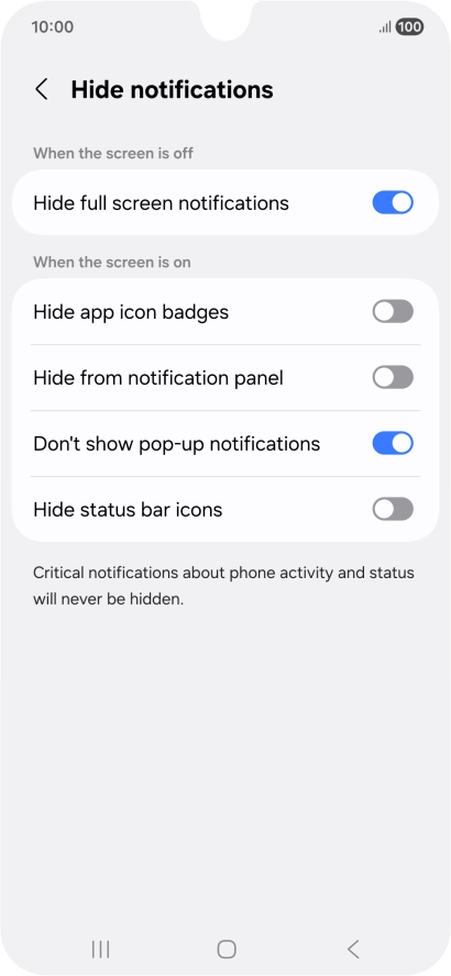 Press the indicators next to the required settings to turn display of the selected notification types on or off. Press the indicators next to the required settings to turn display of the selected notification types on or off.