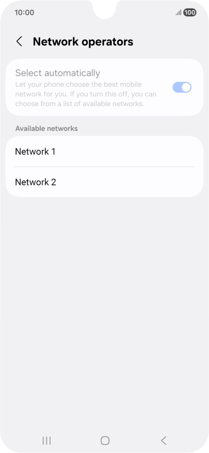 Press the required network. Press the required network.