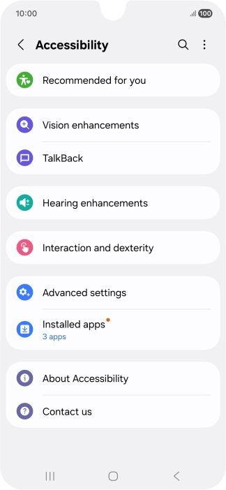 Press Vision enhancements and follow the instructions on the screen to select the required settings. Press Vision enhancements and follow the instructions on the screen to select the required settings.
