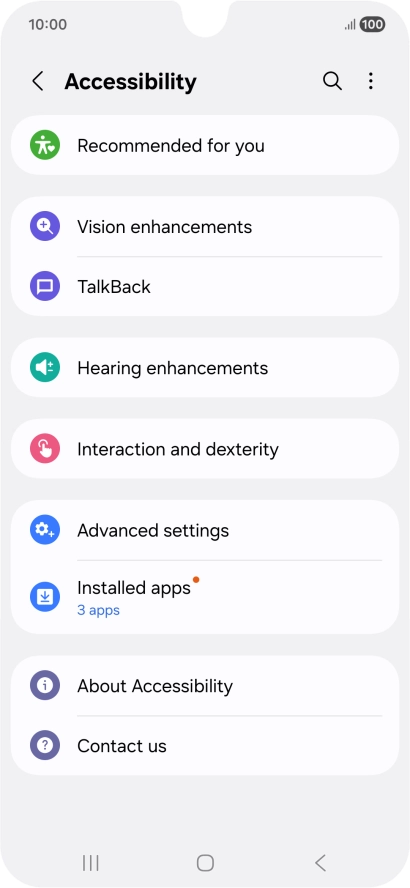 Press Vision enhancements and follow the instructions on the screen to select the required settings. Press Vision enhancements and follow the instructions on the screen to select the required settings.