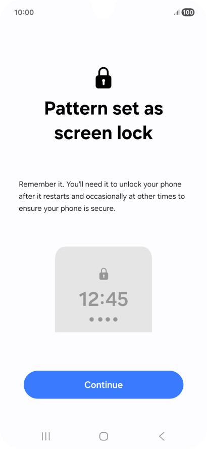 Press Continue. Press Continue.