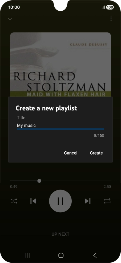 Key in a name for the playlist and press Create. Key in a name for the playlist and press Create.
