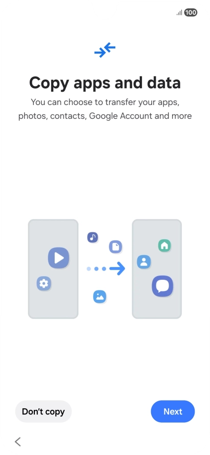 You can transfer the contents of another phone to your phone when it's activated for the first time and after a factory reset. When this screen is displayed, your phone is ready to transfer content from another phone. You can transfer the contents of another phone to your phone when it's activated for the first time and after a factory reset. When this screen is displayed, your phone is ready to transfer content from another phone.