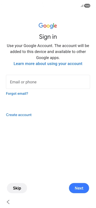 Press Email or phone and key in the username for your Google account. Press Email or phone and key in the username for your Google account.