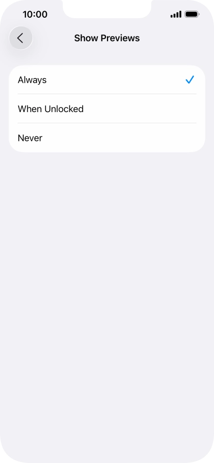 To select notification preview on the lock screen, press Always. To select notification preview on the lock screen, press Always.