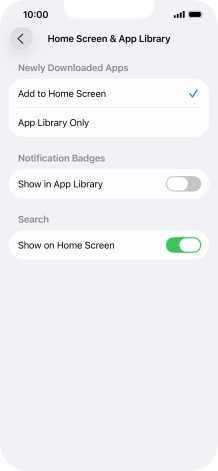 To add new downloaded apps to both the home screen and App Library, press Add to Home Screen. To add new downloaded apps to both the home screen and App Library, press Add to Home Screen.