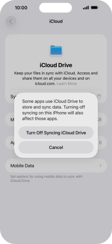 If you turn off the function, press Turn Off Syncing iCloud Drive. If you turn off the function, press Turn Off Syncing iCloud Drive.