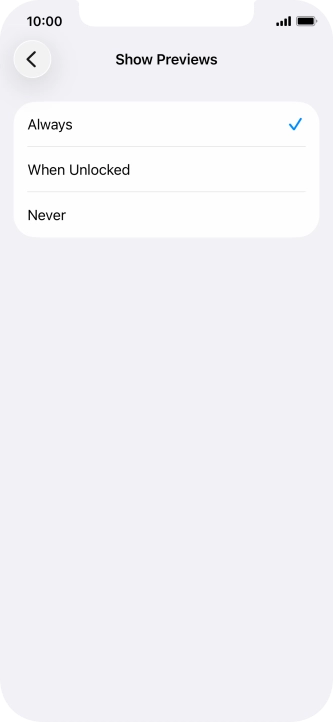 To select notification preview on the lock screen, press Always. To select notification preview on the lock screen, press Always.