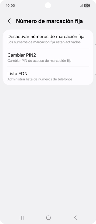 Pulsa Desactivar números de marcación fija. Pulsa Desactivar números de marcación fija.