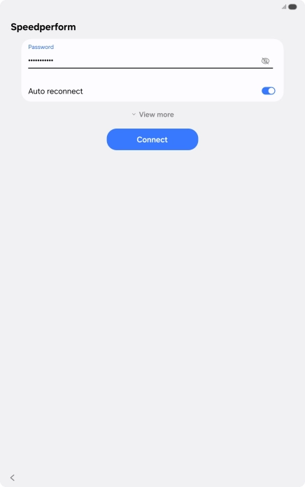 Key in the password for the Wi-Fi network and press Connect. Key in the password for the Wi-Fi network and press Connect.