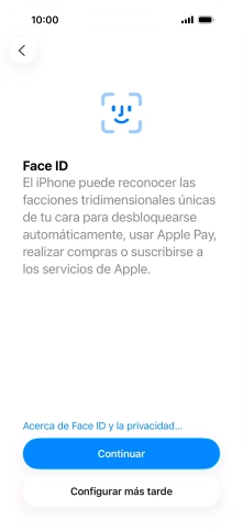 Sigue las indicaciones de la pantalla para activar el uso del reconocimiento facial (Face ID) o pulsa Configurar más tarde. Sigue las indicaciones de la pantalla para activar el uso del reconocimiento facial (Face ID) o pulsa Configurar más tarde.