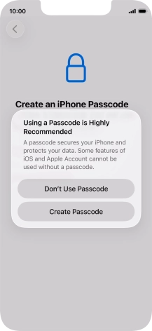 If you turn off the function, press Don't Use Passcode. If you turn off the function, press Don't Use Passcode.