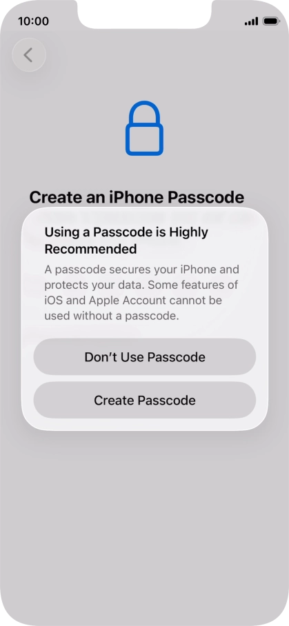 If you turn off the function, press Don't Use Passcode. If you turn off the function, press Don't Use Passcode.