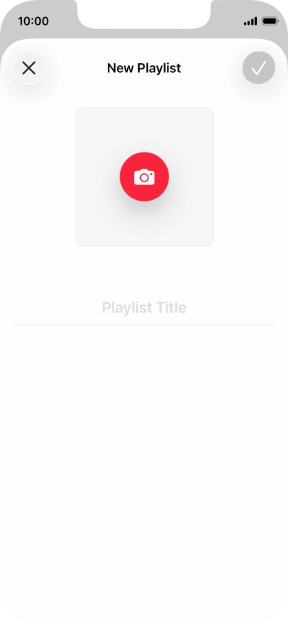Press the text input field and key in a name for the playlist. Press the text input field and key in a name for the playlist.