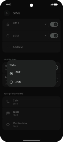 Press the required SIM. Press the required SIM.