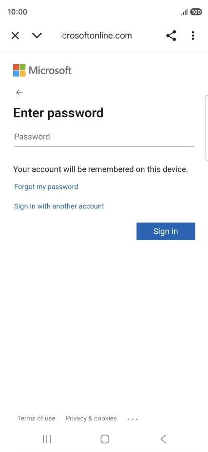 Press Password and key in the password for your email account. Press Password and key in the password for your email account.