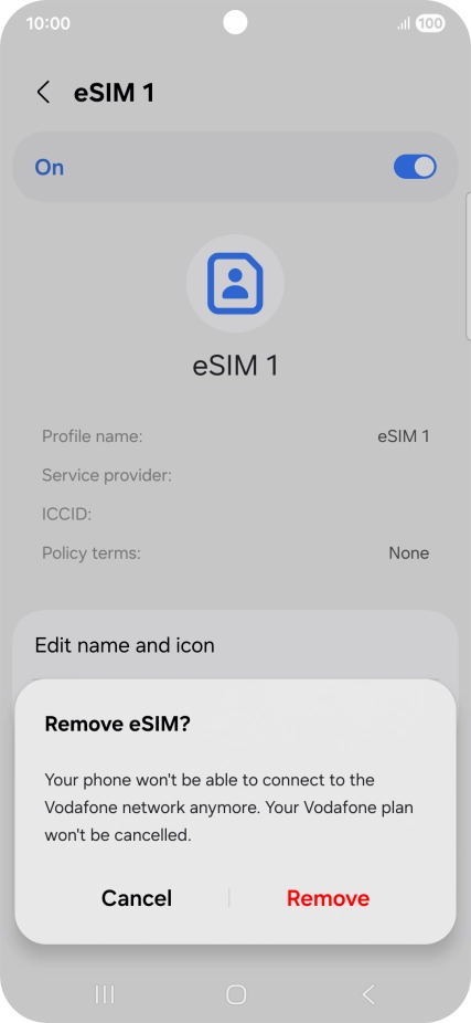 Press Remove and follow the instructions on the screen to delete your eSIM. Press Remove and follow the instructions on the screen to delete your eSIM.