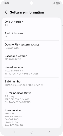 Your phone's software version is displayed below Android version. Your phone's software version is displayed below Android version.