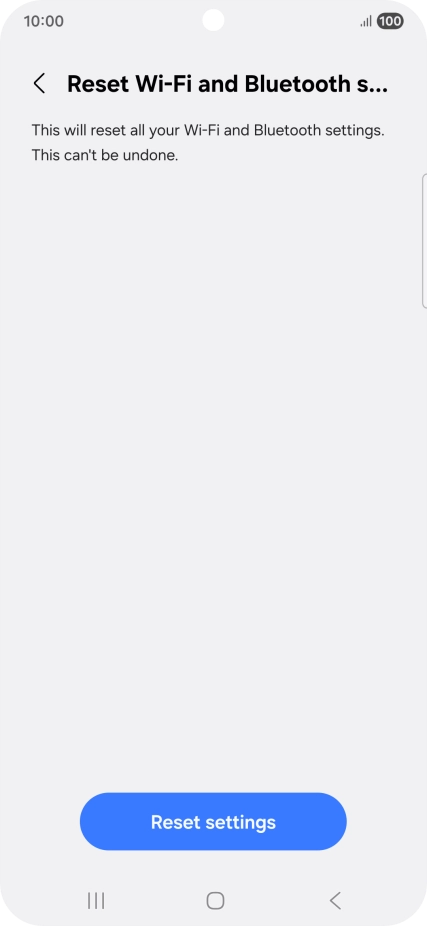Press Reset settings. Press Reset settings.