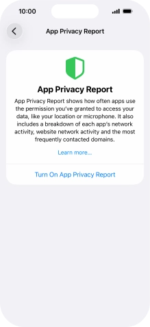 Press Turn On App Privacy Report to turn on the function. Press Turn On App Privacy Report to turn on the function.