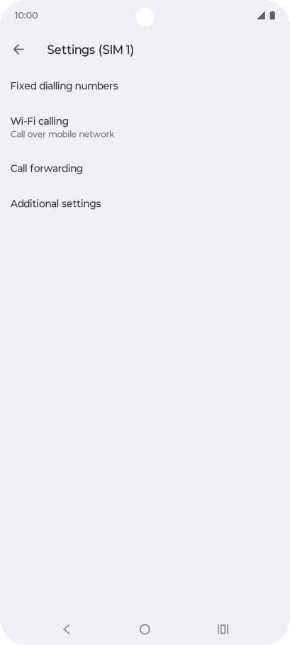 Press Additional settings. Press Additional settings.