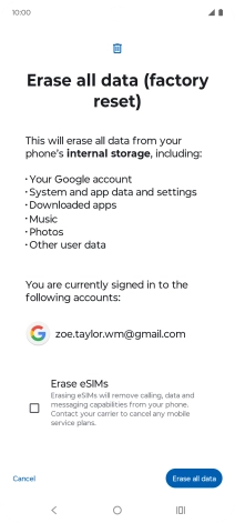 Press Erase all data. Press Erase all data.