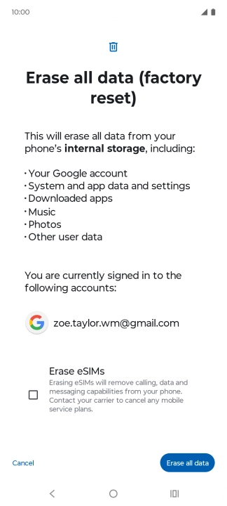 Press Erase all data. Press Erase all data.