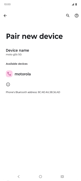 Press the required Bluetooth device and follow the instructions on the screen to pair the device with your phone. Press the required Bluetooth device and follow the instructions on the screen to pair the device with your phone.