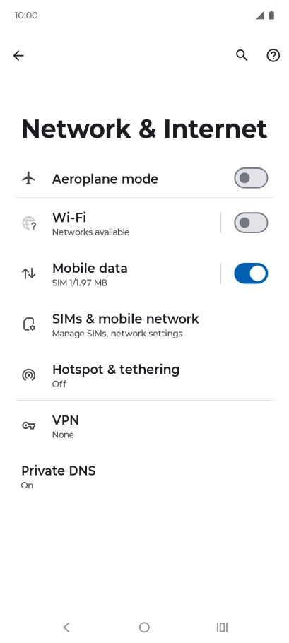 Press SIMs & mobile network. Press SIMs & mobile network.