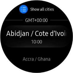Press the required time zone. Press the required time zone.