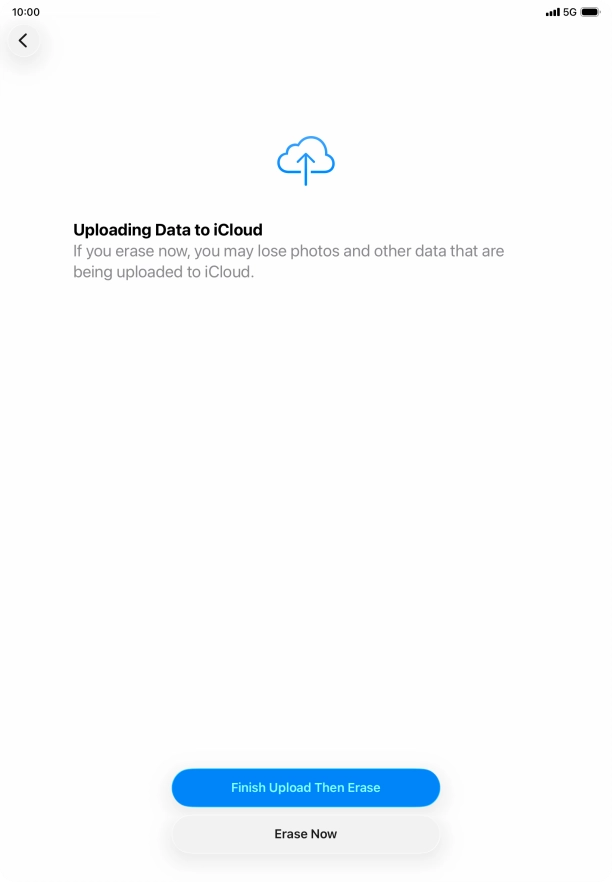 Press Erase Now. Press Erase Now.