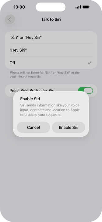 Press Enable Siri. Press Enable Siri.