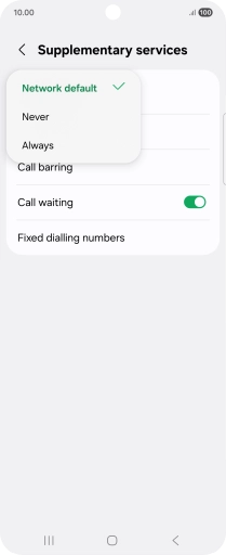 Press Always to turn on caller identification.