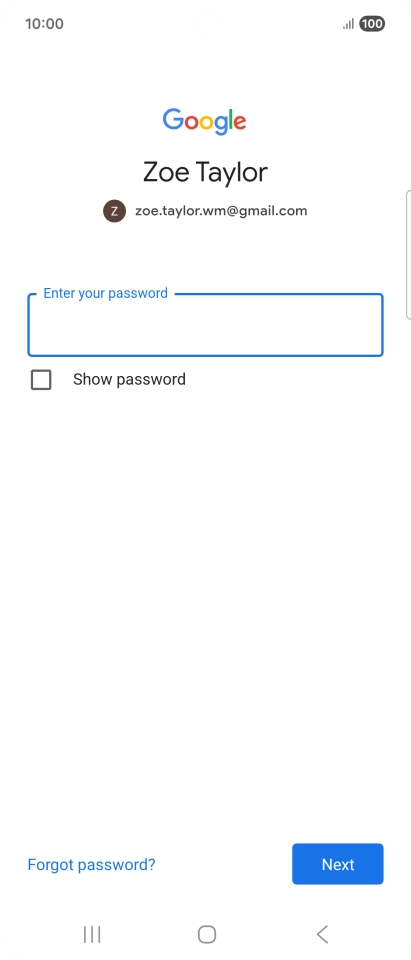 Press Enter your password and key in the password for your Google account.