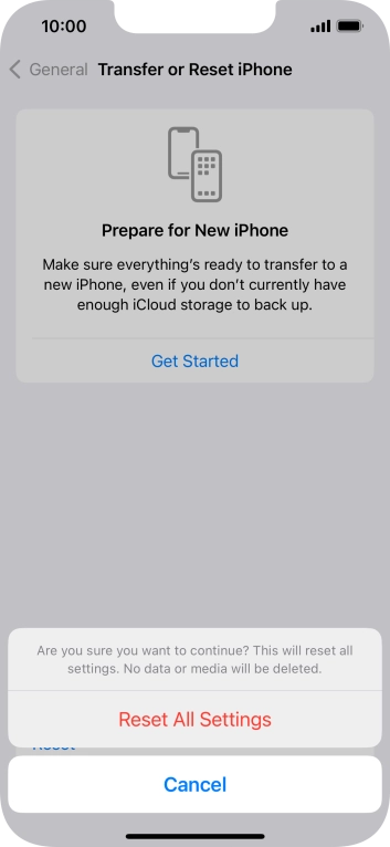 Press Reset All Settings. Wait a moment while the factory default settings are restored. Follow the instructions on the screen to set up your phone and prepare it for use.